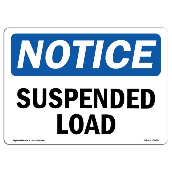 Safety Sign, OSHA Notice, 12